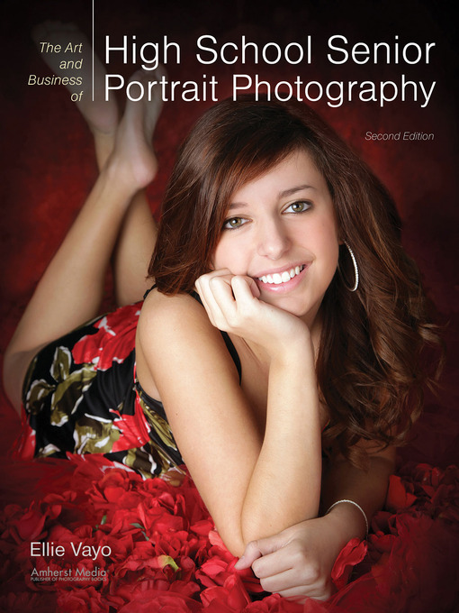 Cover image for The Art and Business of High School Senior Portrait Photography